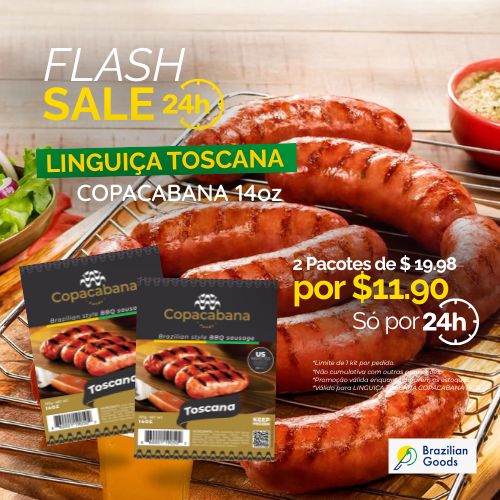 FLASH SALE - Linguiça Toscana Copacabana 14oz - 2 unidades de $19.98 por $ 11.90